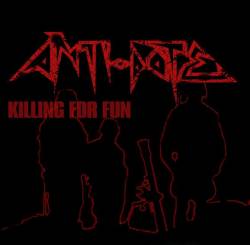 Anti-Dote : Killing For Fun